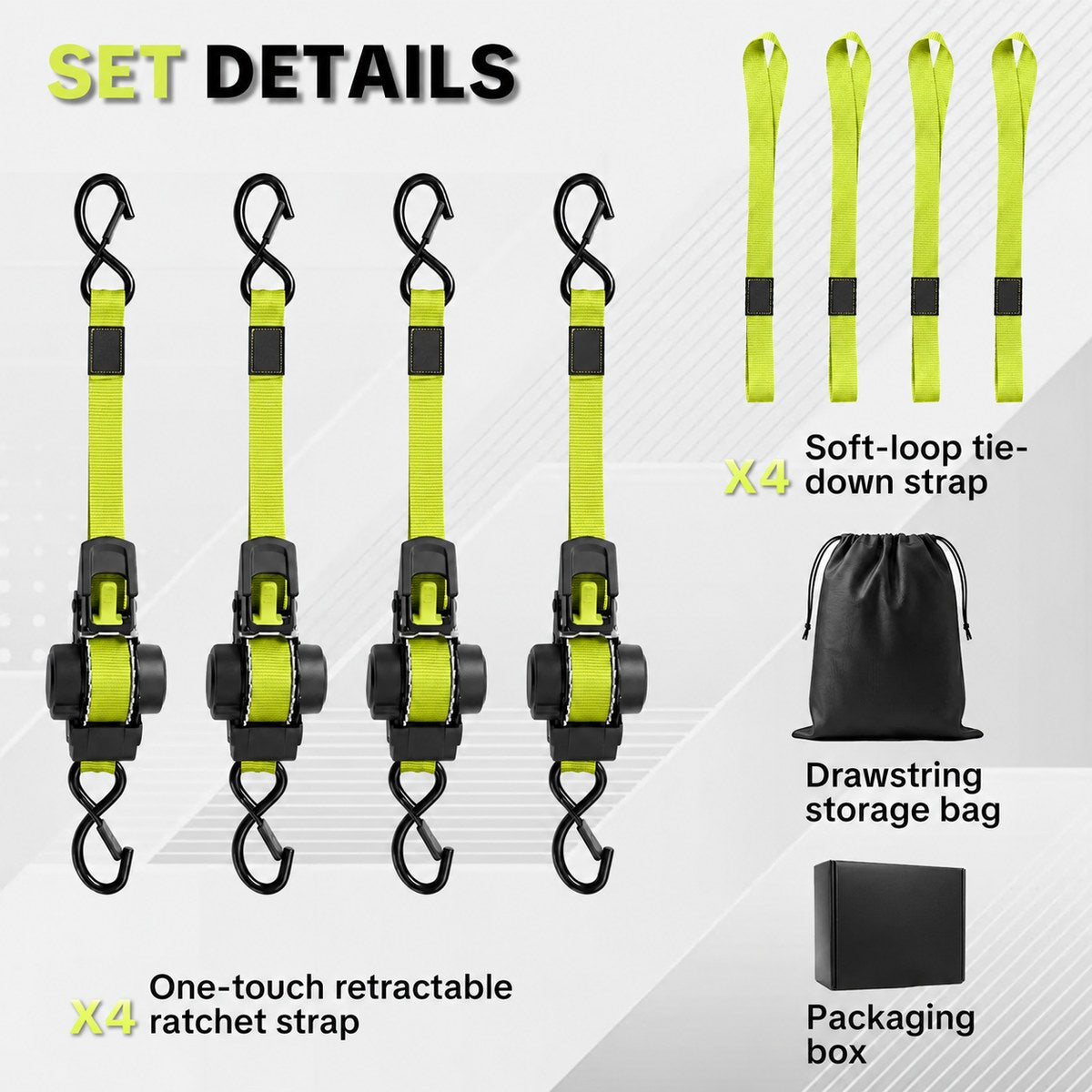 Everything in the set: four ratchet straps, four soft loop tie downs, the storage bag and the box