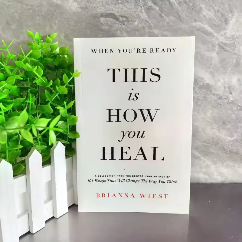 This Is How You Heal