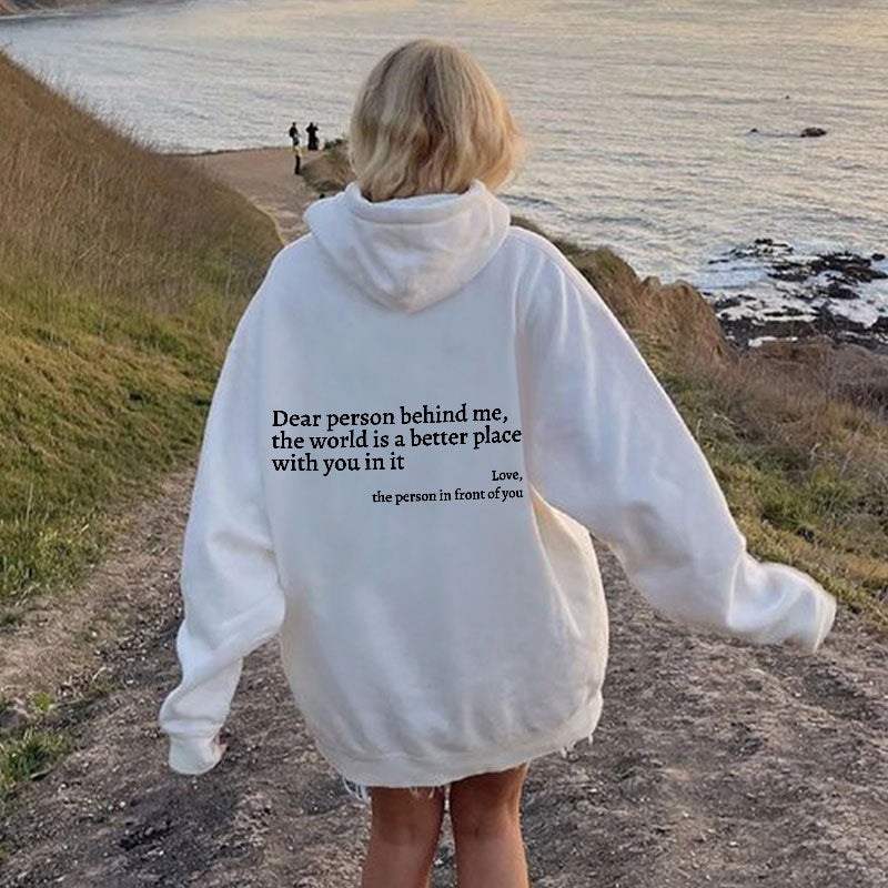 Dear Person Behind Me Sweatshirt in White