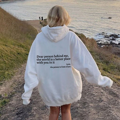 Dear Person Behind Me Sweatshirt in White