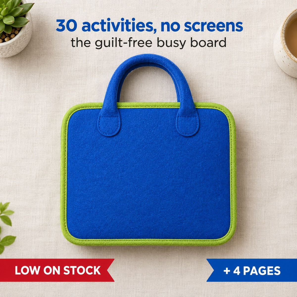 The Pomence Montessori Busy Board closed in royal blue felt with a lime green bound trim edge and two rounded carry handles, flat lay on a pale linen surface in daylight with a small potted succulent and a ceramic cup at the corners