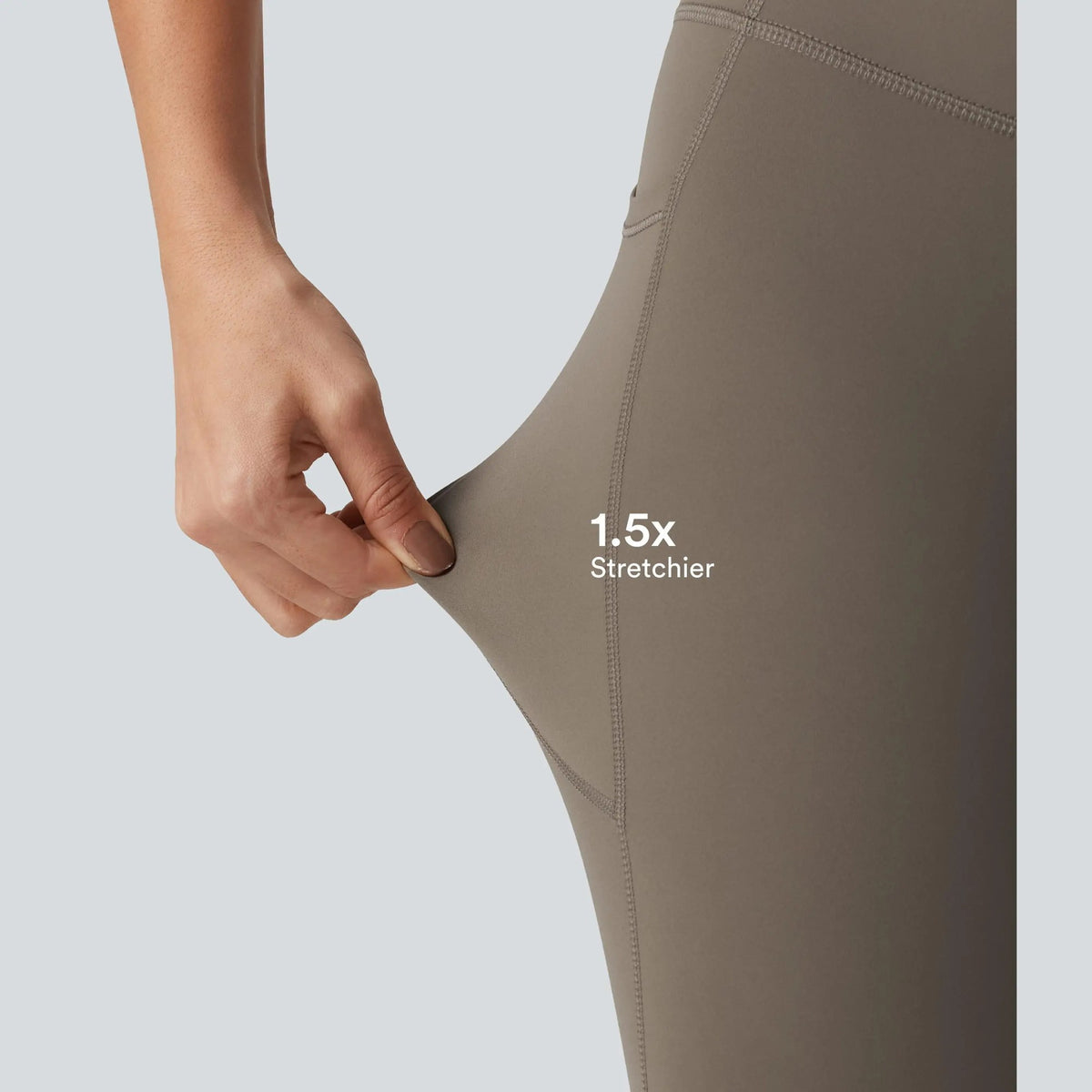 1.5x stretchier fabric