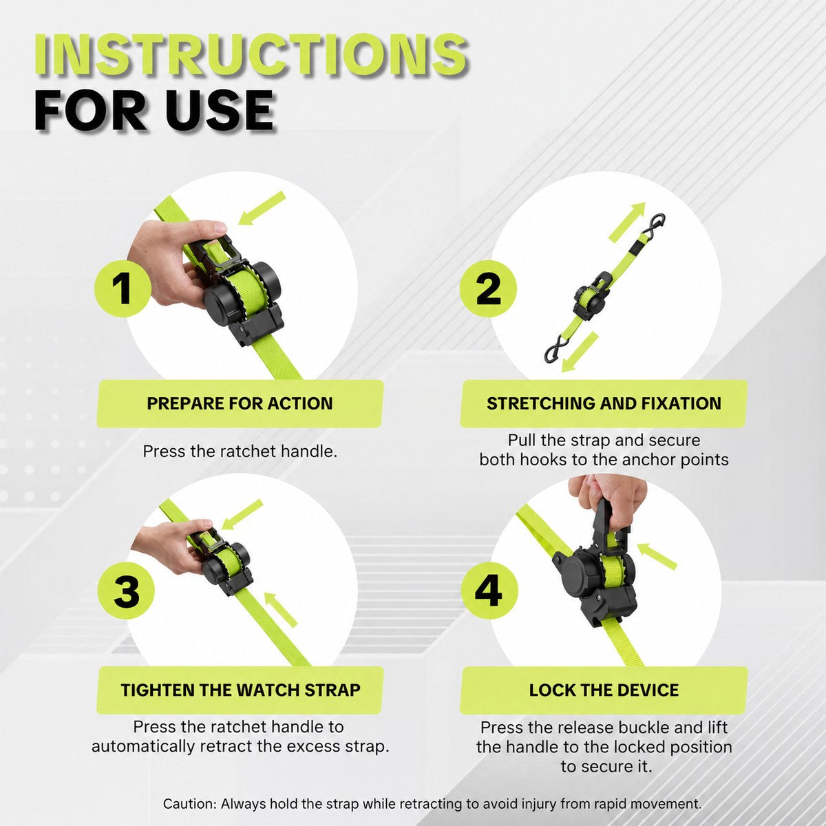 The four step sequence for using the retractable ratchet strap